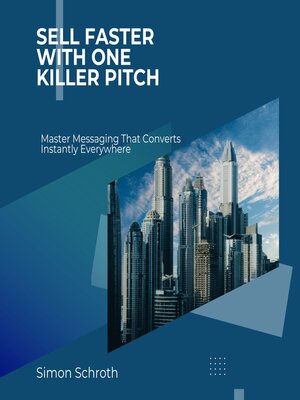 cover image of Sell Faster With One Killer Pitch